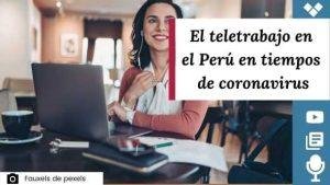 El teletrabajo en el Perú