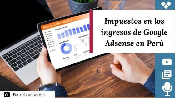impuestos_por_ingresos_de_gogle_adsence_en_perú