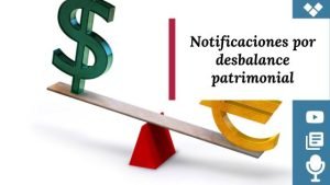 notificaciones por desbalance patrimonial