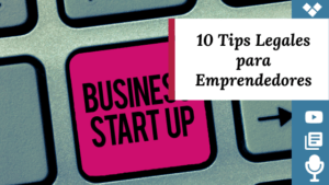 Tips Legales para Emprendedores