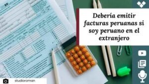 Facturación de peruanos en el extranjero
